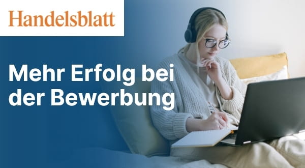 MPG in den Medien: Handelsblatt - 5 Gründe für Bewerbungsabsagen - 08.08.2023