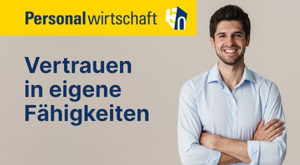ManpowerGroup in den Medien: Personalwirtschaft - Vertrauen in eigene Fähigkeiten - 12.11.2024