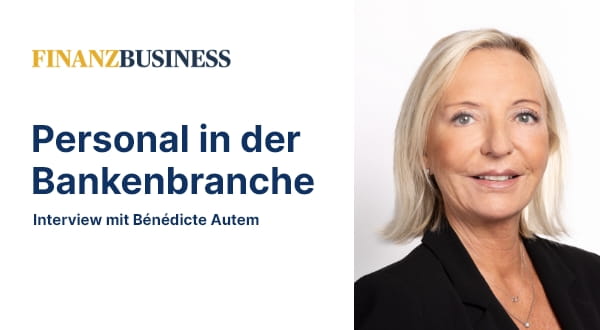MPG in den Medien: FinanzBusiness - Interview zum Banken-Jobmarkt - 12.02.2024