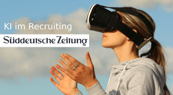 MPG in den Medien: Süddeutsche Zeitung - KI im Recruiting - 04.10.2022