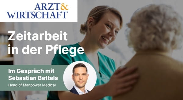 MPG in den Medien: Arzt & Wirtschaft – Zeitarbeit in der Pflege - 15.11.2023