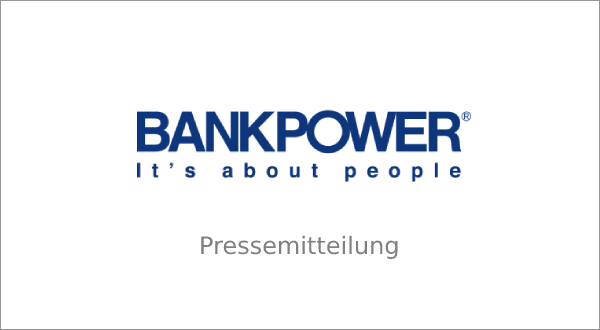 Pressemitteilung des Personaldienstleisters Bankpower