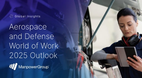 Global Insights: Aerospace und Defense World of Work 2025 Outlook - 16.05.2025