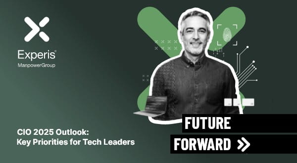 Experis Whitepaper: Future Forward - CIO 2025 Outlook - 22.04.2025