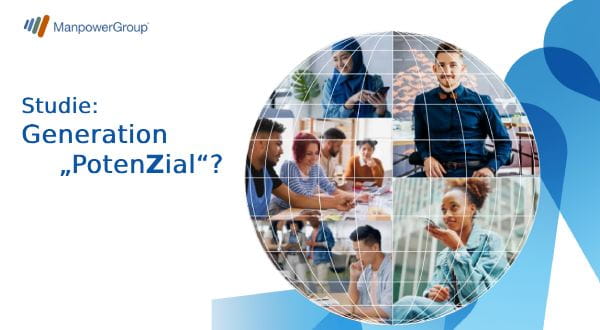 ManpowerGroup Studie: Generation Z - 29.01.2025