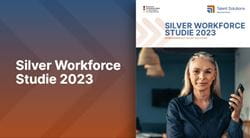 Silver Workforce Studie 2023 - 18.10.2023